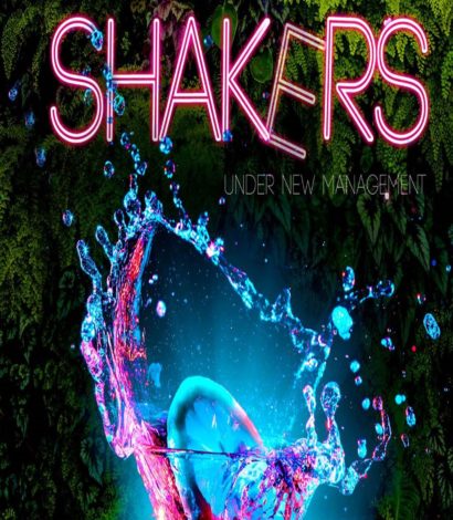 Shakers: Under New Management