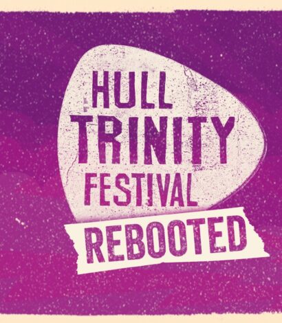 Hull Trinity Festival Rebooted