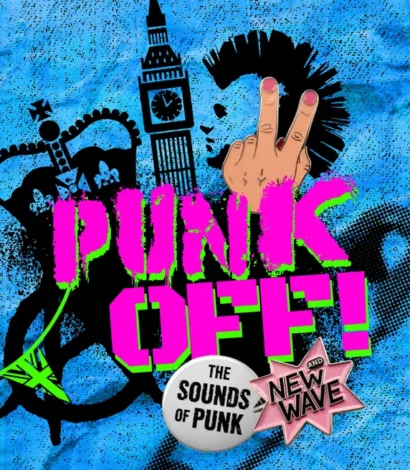Punk Off – The Sounds of Punk & New Wave