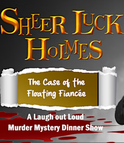 Sheer Luck Holmes – Murder Mystery Comedy Dinner