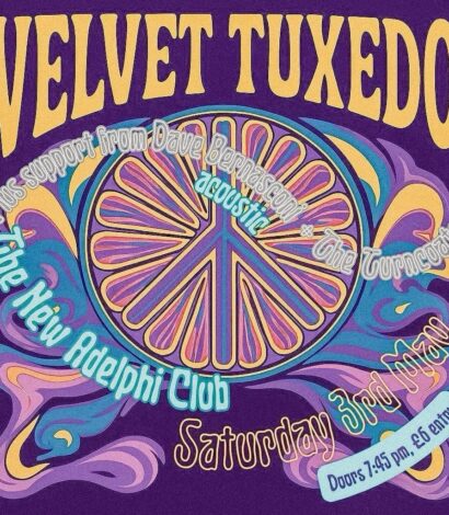 Velvet Tuxedo + The Turncoats + Dave Bernasconi