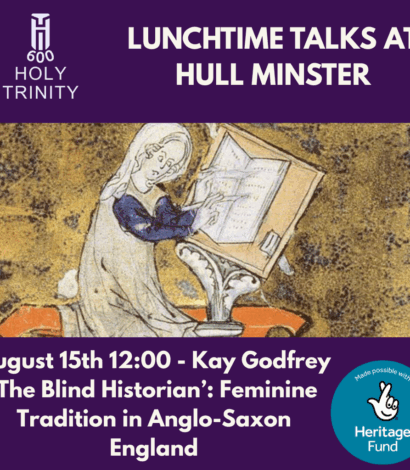 Heritage Talk – HT600 – Kay Godfrey, Anglo-Saxon Women