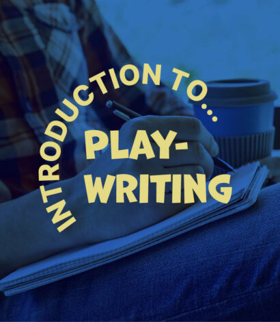Introduction To… Playwriting