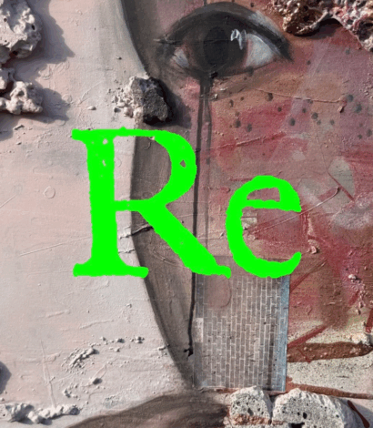 Re – An Exhibition of Re-visited & Re-Worked Artworks