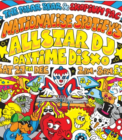 Nationalise Spotify’s Allstar DJ Daytime Disco!
