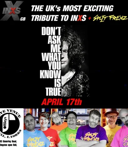 INXS (GB) plus Splitz Frenz