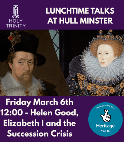 Heritage Talk – HT600 – Helen Good, Elizabeth I and the Succession Crisis