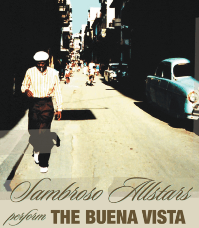 Sambroso All Stars Perform: The Buena Vista